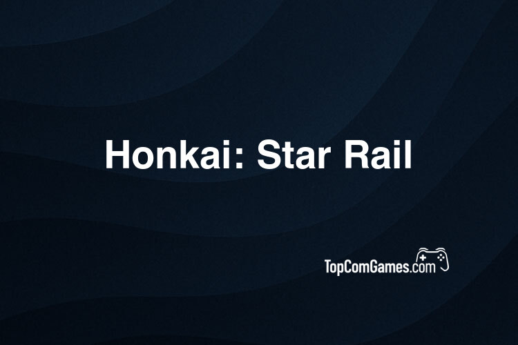 Honkai: Star Rail Review - Strategic Turn-Based RPG With $2B Revenue | TopComGames