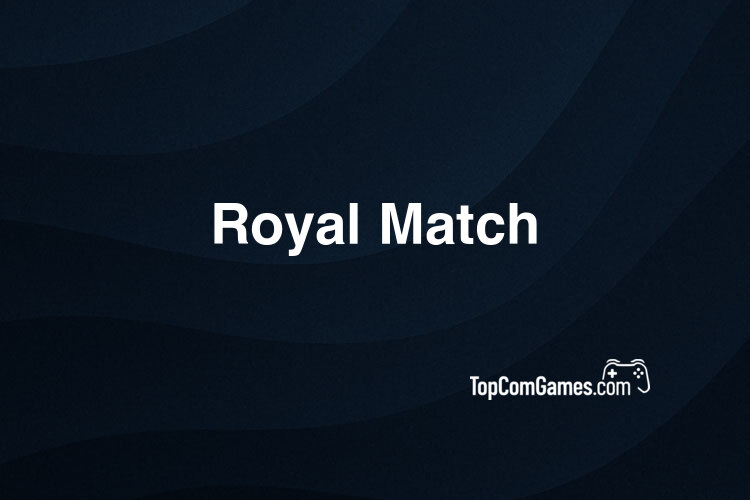 Royal Match Review - Ad-Free Puzzle Game with $6B Revenue | TopComGames